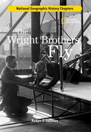 Cover of: History Chapters: The Wright Brothers Fly (History Chapters)