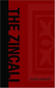 Cover of: The Zincali - An Account of the Gypsies of Spain by George Henry Borrow, George Henry Borrow