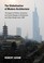 Cover of: The Globalisation Of Modern Architecture The Impact Of Politics Economics And Social Change On Architecture And Urban Design Since 1990