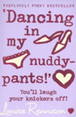 `Dancing in my nuddy-pants!'