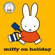 Cover of: Miffy on Holiday