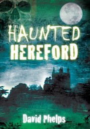 Cover of: Haunted Hereford