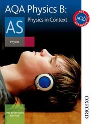 Cover of: Aqa Physics B Physics In Context