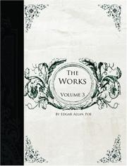 Cover of: The Works of Edgar Allen Poe, Volume 3 (Large Print Edition) by Edgar Allan Poe