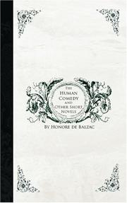 Cover of: The Human Comedy and Other Short Novels by Honoré de Balzac