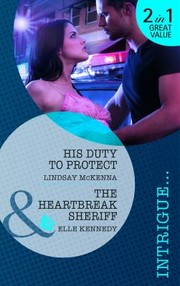 Cover of: His Duty To Protect by 