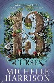 The 13 Curses by Michelle Harrison
