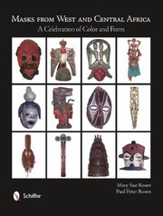 Cover of: Masks From West And Central Africa A Celebration Of Color Form