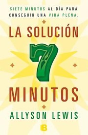 Cover of: La Solucin 7 Minutos