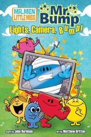 Cover of: Mr Bump Lights Camera Bump by 