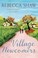 Cover of: The Village Newcomers