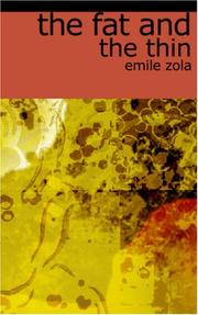 Cover of: The Fat and the Thin by Émile Zola, Émile Zola