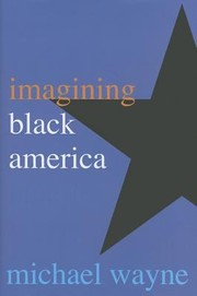 Cover of: Imagining Black America by 