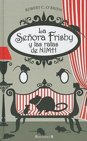 Cover of: La Senora Frisby Y Las Ratas De Nimh by 