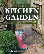 Cover of: The Modern Kitchen Garden Design Ideas Practical Tips by 