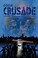 Cover of: Crusade A Zombie Novel