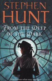 Cover of: From The Deep Of The Dark