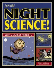 Cover of: Explore Night Science by 