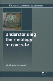 Cover of: Understanding The Rheology Of Concrete by 
