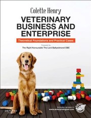 Cover of: Veterinary Business And Enterprise Theoretical Foundations And Practical Cases by 