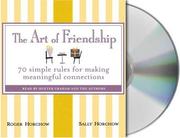 Cover of The Art of Friendship by Roger Horchow