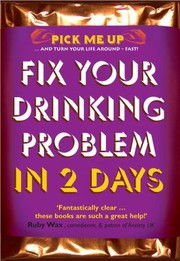 Cover of: Fix Your Drinking Problem In 2 Days