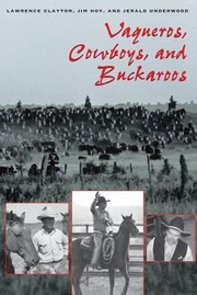 Cover of: Vaqueros Cowboys And Buckaroos