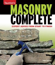 Tauntons Masonry Complete Expert Advice From Start To Finish by Cody Macfie