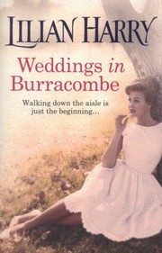 Cover of: Weddings In Burracombe by 