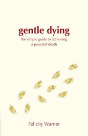 Cover of: A Gentle Dying