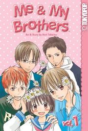 Cover of: Me & My Brothers Volume 1 (Me & My Brothers) by Hari Tokeino