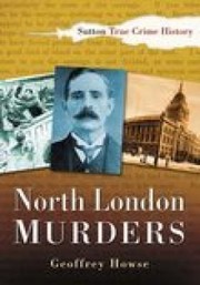 Cover of: North London Murders