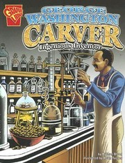 Cover of: George Washington Carver Ingenious Inventor