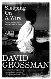 Cover of: Sleeping On A Wire Conversations With Palestinians In Israel