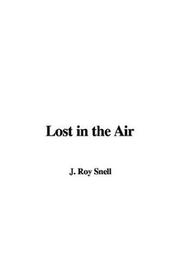 Cover of: Lost in the Air