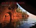 Cover of: Apostle Islands From Land And Sea Souvenir Edition