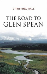Cover of: The Road To Glen Spean
