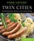 Cover of: Food Lovers Guide To The Twin Cities The Best Restaurants Markets Local Culinary Offerings