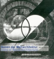 Ikonen Der Weltarchitektur Icons Of World Architecture by Werner Blaser