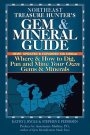 Cover of: The Treasure Hunters Gem Mineral Guides To The Usa Where How To Dig Pan And Mine Your Own Gems Minerals by 