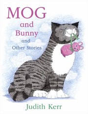 Cover of: Mog And Bunny And Other Stories