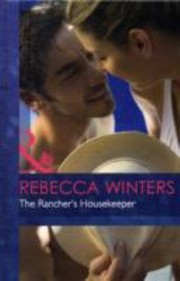 Cover of: The Ranchers Housekeeper
