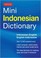 Cover of: Tuttle Mini Indonesian Dictionary Indonesian English Englishindonesian