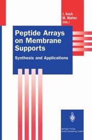 Cover of: Peptide Arrays On Membrane Supports Synthesis And Applications