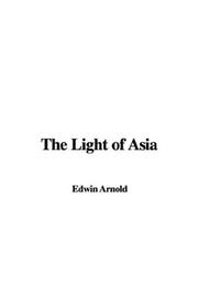 Cover of: The Light of Asia by Edwin Arnold