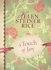 A Touch Of Joy by Helen Steiner Rice