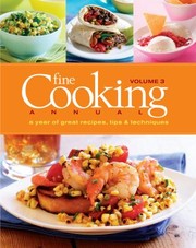 Cover of: Fine Cooking Annual A Year Of Great Recipes Tips And Techniques
