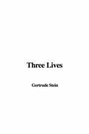 Cover of: Three Lives by Gertrude Stein