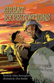 Cover of: Great Expectations
            
                Graphic Dickens by Hilary Burningham