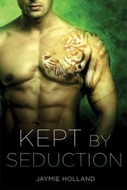 Cover of: Kept By Seduction